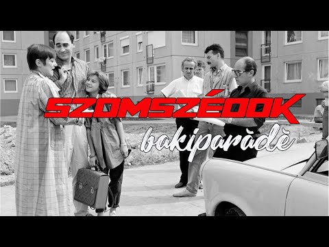 Szomszédok legjobb bakiparádé