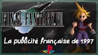 Final Fantasy VII : Publicité Française - 1997
