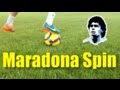 How To Do the Maradona Spin | Tutorial