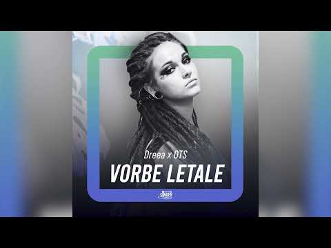 Dreea x OTS - Vorbe letale