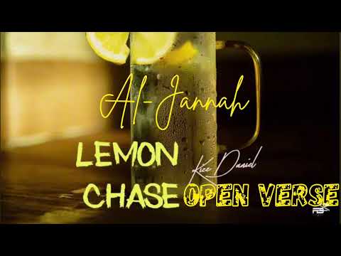 Kizz Daniel -  Al-Jannah (OPEN VERSE)      / NOW YOU CAN TELL YOUR STORY