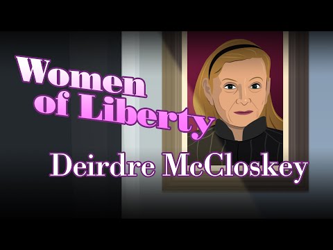 Thumbnail for Essential Women of Liberty: Deirdre McCloskey by Deirdre McCloskey