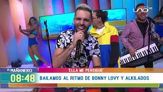 BONNY LOVY Y ALKILADOS PRESENTAN “ELLA ME PERSIGUE”