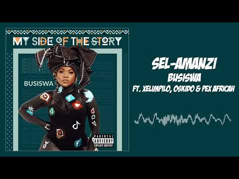 Busiswa - Sel Amanzi ft. Xelimpilo, Oskido & Pex Africah (Audio Visual)