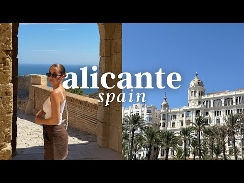 EUROPE DIARIES | 3 Days in Alicante, Spain