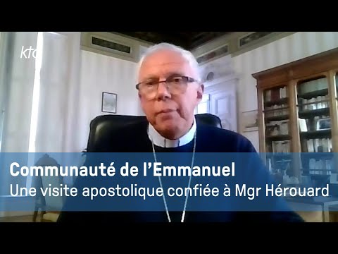 Pourquoi une visite apostolique au sein de la Communauté de l’Emmanuel ?