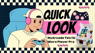 Quick Look - MyArcade Tetris Micro Player Pro Review and Demonstration