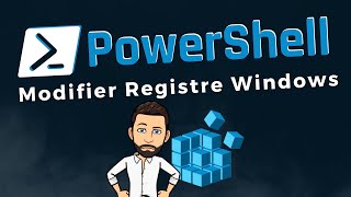 Comment modifier le Registre avec PowerShell ?