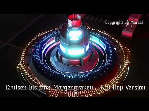 Marcel P - Cruisen bis zum Morgengrauen - Hip Hop Version