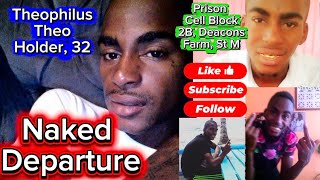 Theophilus Theo Holder, 32 - GUILTY - Burglary/Robbery - Channel Supermarket - HSP/Dodds, Barbados