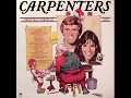 The Carpenters - The First Snowfall/Let It Snow! Let It Snow! Let It Snow!