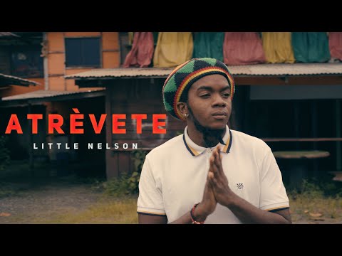 Little Nelson - Atrévete (Vídeo Oficial)
