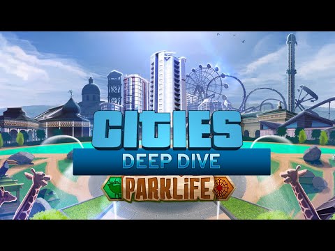 Cities Skylines Parklife DLC Deep Dive - Money Please