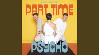 Part Time Psycho