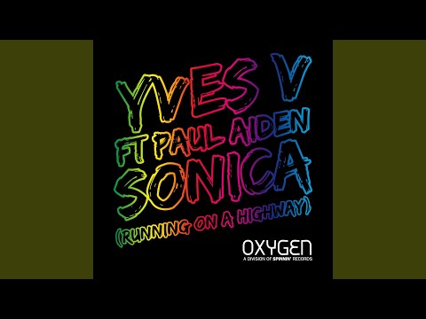 Sonica (Running On A Highway) (Radio Edit)
