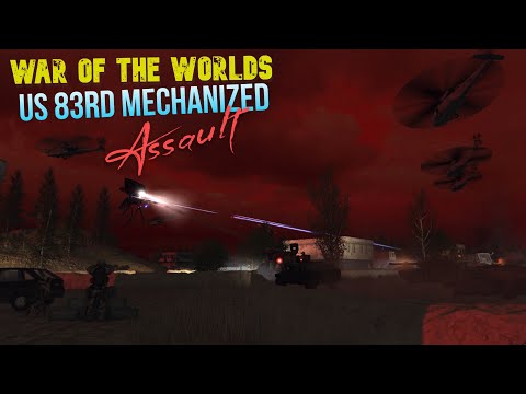 War Of The Worlds: 83rd Mechanized Assault || Call to Arms