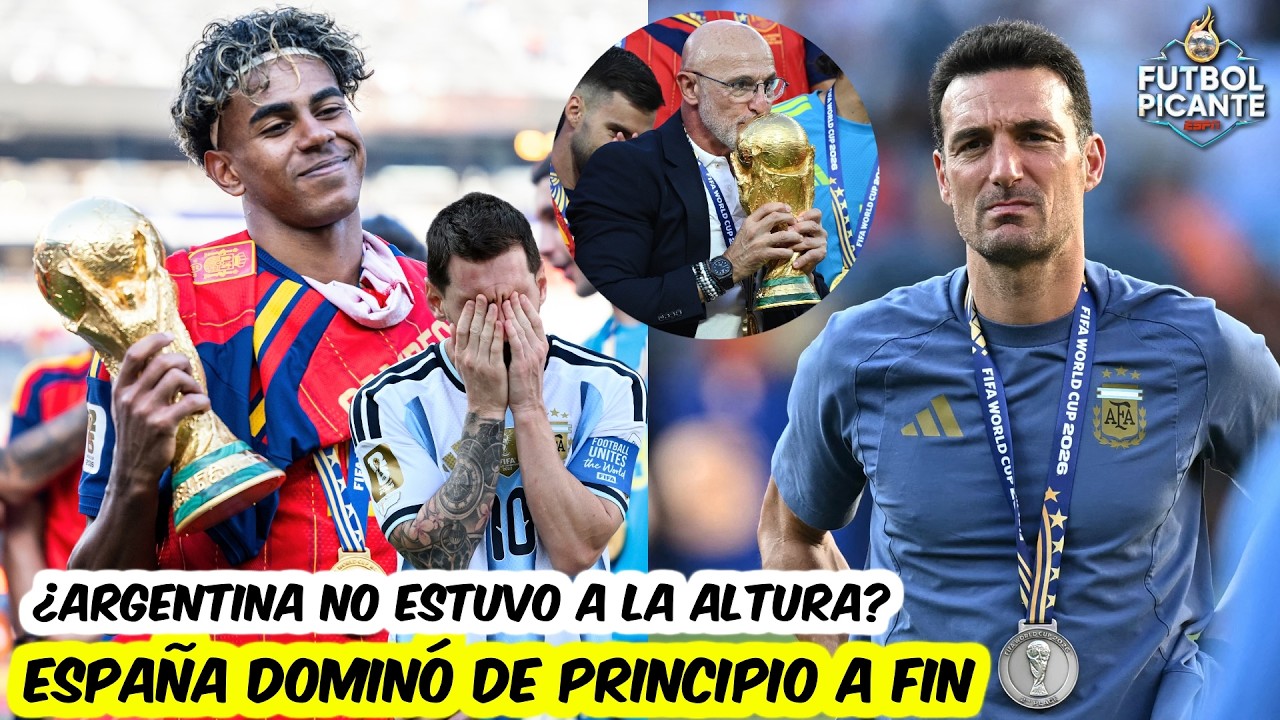 BAILE TÁCTICO. ESPAÑA EXHIBIÓ a ARGENTINA. SCALONI NO REACCIONÓ ante DE LA FUENTE | Futbol Picante