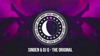 Sinden &amp; DJ Q - The Original