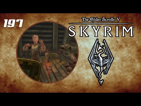 Grelod the Not-So-Kind - Let's Play Skyrim (Survival, Legendary Difficulty) #197