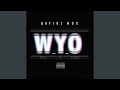 W.Y.O. (feat. Isosocold)