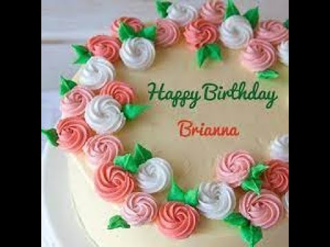 Brianna | Happy Birthday To You | Happy Birthday Songs 2023
