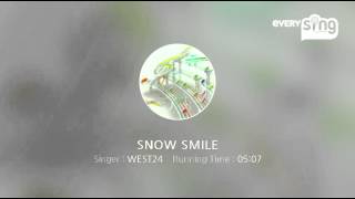 [everysing] SNOW SMILE
