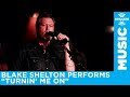 Blake Shelton - Turnin' Me On (Live)
