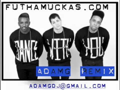 FUTHAMUCKAS - Dance With You (Adam G remix)