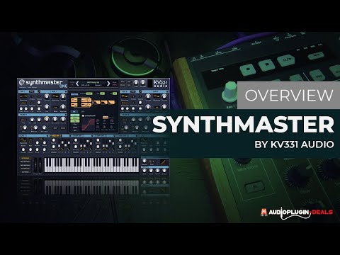 Quick Look: Synthmaster One by KV331 Audio