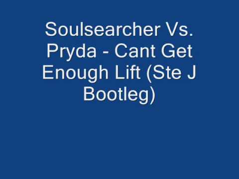 Soulsearcher Vs Pryda Cant Get Enough Lift (Ste J Bootleg)