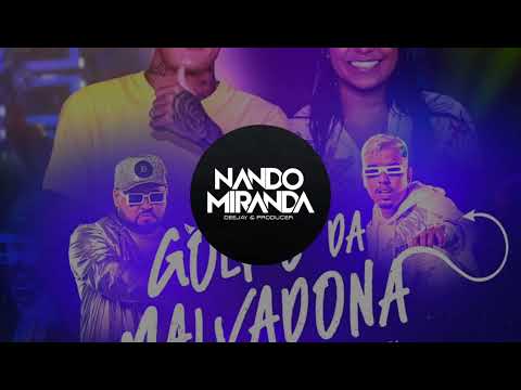 MC Don Juan e MC Danny-Golpe Da Malvadona (Dj Nando Miranda Remix)