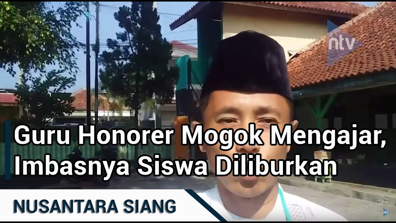 Guru Honorer Mogok Mengajar Siswa Diliburkan Berita Guru Honorer Mogok Mengajar Siswa Diliburkan Berita