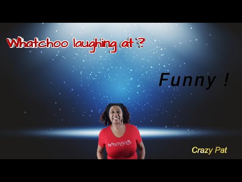 Whatchoo laughing at ? episode 1