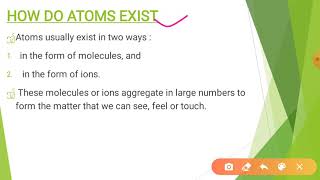 Atoms and Molecules - How do atoms exist?