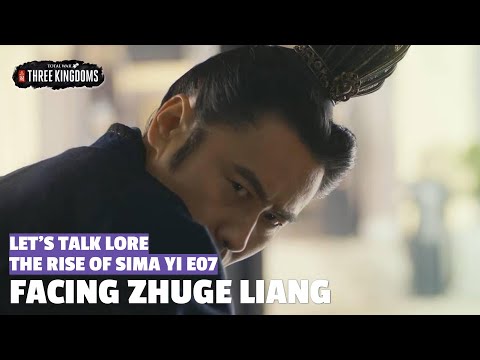 Facing Zhuge Liang | The Rise of Sima Yi Let's Talk Lore E07