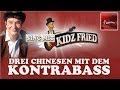 Drei Chinesen mit dem Kontrabass - zum ...