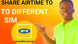 How to share MTN Airtime from your SIM to different phone 2023