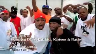 Ruff Ryders Ft. DMX, Jadakiss, Kartoon &amp; FLA$H - &#39;Get Wild&#39; (2005) | @FLASHISHIPHOP