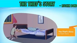The Thief's Story By Ruskin Bond (Footprints Without Feet - X)