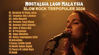 Download lagu FULL ALBUM NOSTALGIA LAGU MALAYSIA TERPOPULER 2026 |Slow Rock Paling Sedih- Sultan & Rahmat Ekamatra mp3