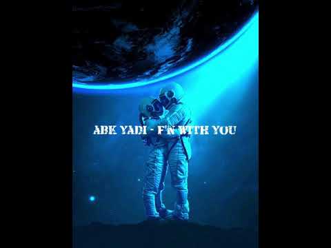 ABK Yadi - F’n With You