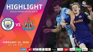 [Highlight] PremierLeague : แมนเชสเตอร์ ซิตี้ vs นิวคาสเซิล (22-02-69)