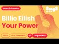 Billie Eilish Your Power Acoustic Karaoke