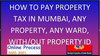 Mumbai Property Tax Payment Online 2021 2022 For All Wards of Greater Mumbai MCGM portal