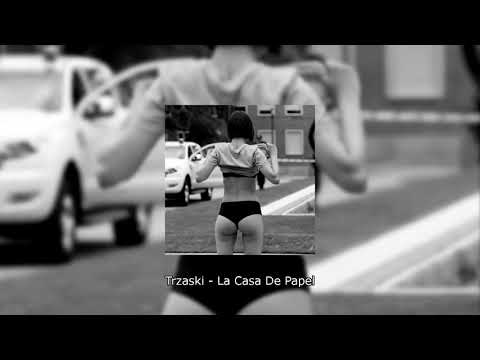 Trzaski - La Casa De Papel