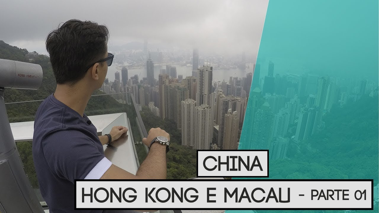 HONG KONG e MACAU na China (com Mauro Nakada)
