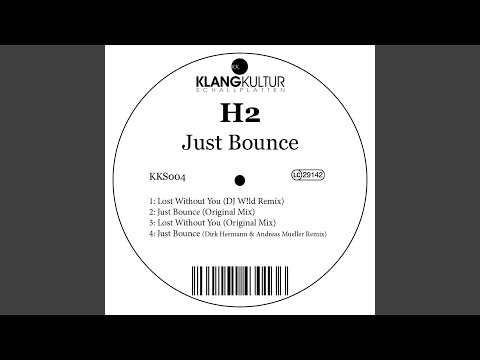 Just Bounce (Dirk Hermann & Andreas Mueller Remix)