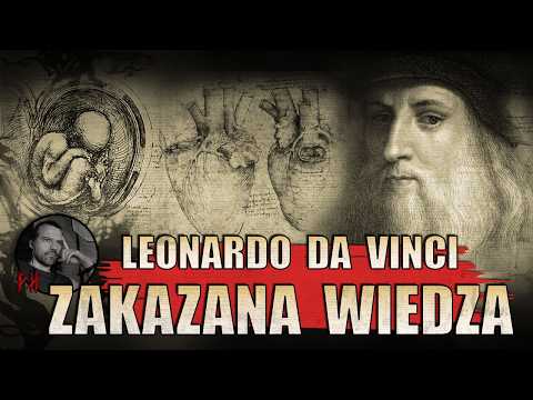 Czego bał się Leonardo Da Vinci? To odkrycie mogło go zabić.