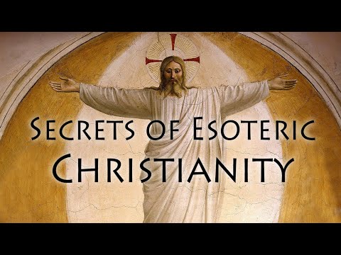 Secrets of Esoteric Christianity - ROBERT SEPEHR