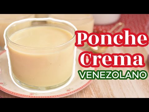 RECETA DE PONCHE CREMA VENEZOLANO SIN FLAN, DESDE CERO - AnnasPasteleria